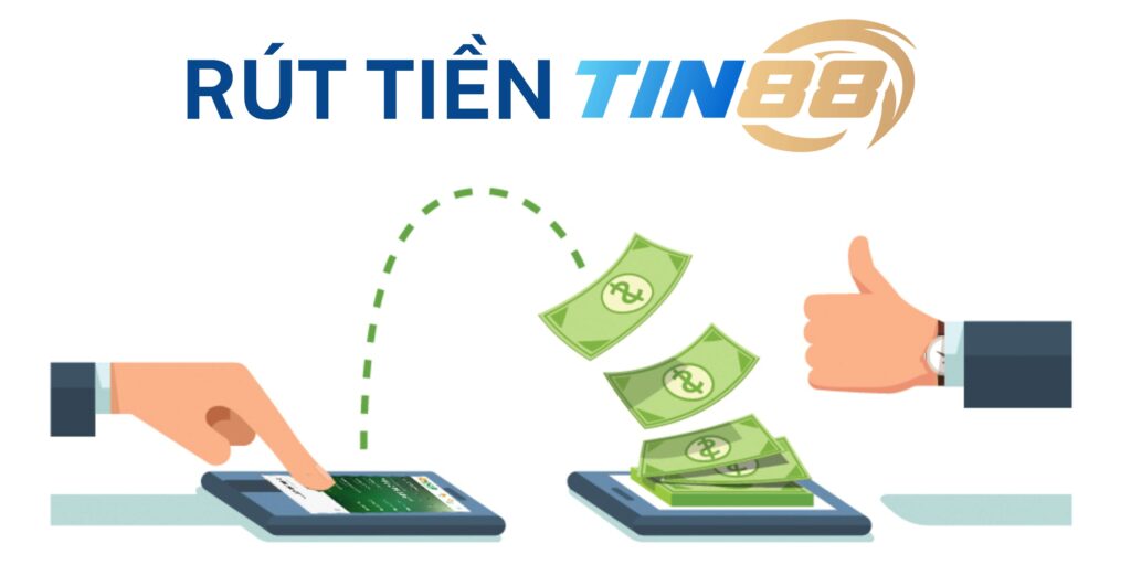 Hướng dẫn rút tiền Tin88 nhanh chóng và không mất phí